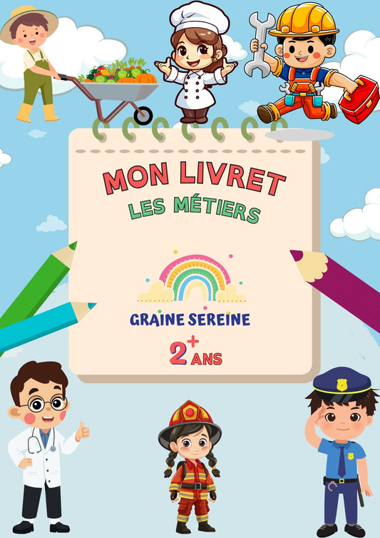 Livret éducatif " les métiers "