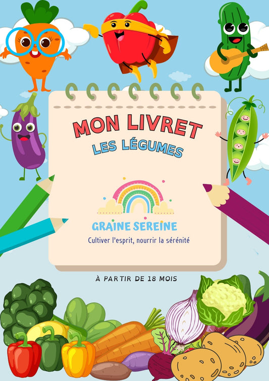 Livret éducatif " les légumes "