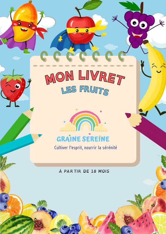 Livret éducatif " les fruits "