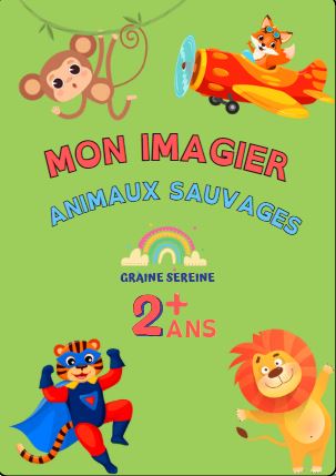 Imagier éducatif " les animaux sauvages"
